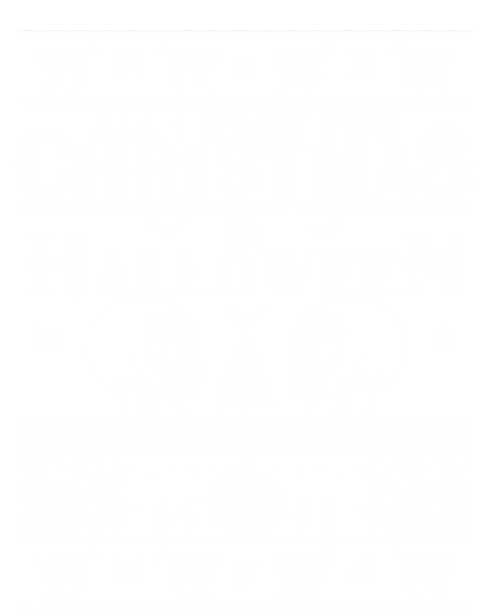 All I Want For Christmas Is Halloween Ugly Christmas Sweater Gift Tank Top