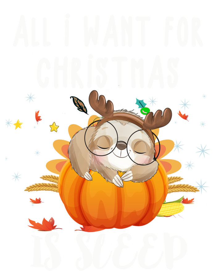 All I Want For Christmas Is Sleep Funny Sloth Pajama Xmas Gift Long Sleeve Shirt