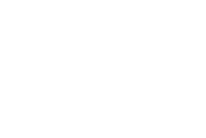 Funny I Like Big Mugs And I Cannot Lie Joke Sarcastic Gift Coaster