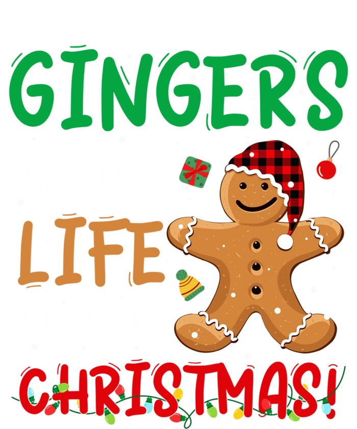 Gingers Are For Life Not Just Christmas Gingers Santa Hat Gift T-Shirt