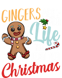 Gingers Are For Life Not Just For Christmas Gingerbread Meaningful Gift Premium Hoodie