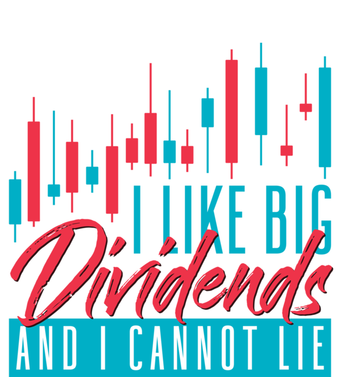 I Like Big Dividends And I Cannot Lie Shares Stock Market Gift Tall T-Shirt