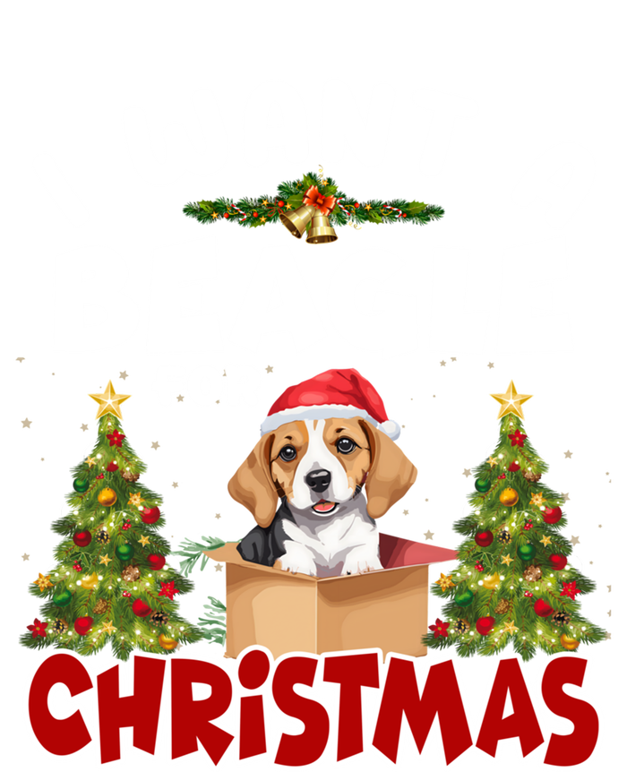 I Want A Beagle For Christmas Funny Beagle Mom Dog Lover Dad Cool Gift Women's T-Shirt