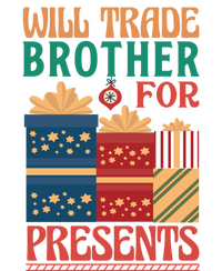 Funny Will Trade Brother For Christmas Presents T-Shirt