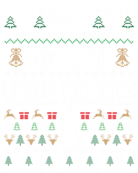 Gonna Go Lay Under Tree Holiday Ugly Christmas Sweater Meaningful Gift T-Shirt