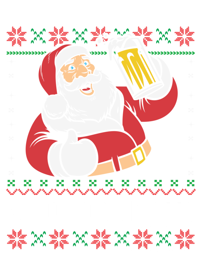 Ho Ho Hold My Beer Funny Santa Ing Ugly Xmas Sweater Gift T-Shirt