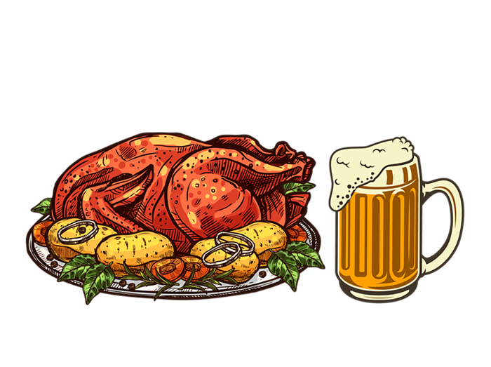 I Like It Moist With Beer Thanksgiving Turkey Day Funny Gift Poster