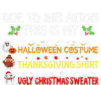 Due To Inflation This Is My Halloween Thanksgiving Christmas Kids Hoodie