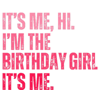 Its Me Hi IM The Birthday Girl Its Me Birthday Party Legacy Cool Fit Booney Bucket Hat