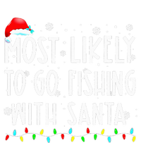 Most Likely To Go Fishing With Santa Fishing Lover Christmas Women's Fleece Hoodie