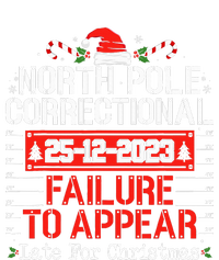 North Pole Correctional Failure To Appear Family Christmas Toddler Fine Jersey T-Shirt