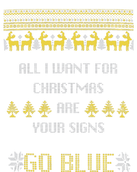 Michigan Football All I Want For Christmas Are Your Signs T-Shirt