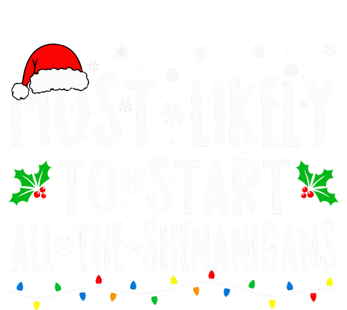 Most Likely To Start The Shenanigans Funny Family Christmas Grommeted Golf Towel