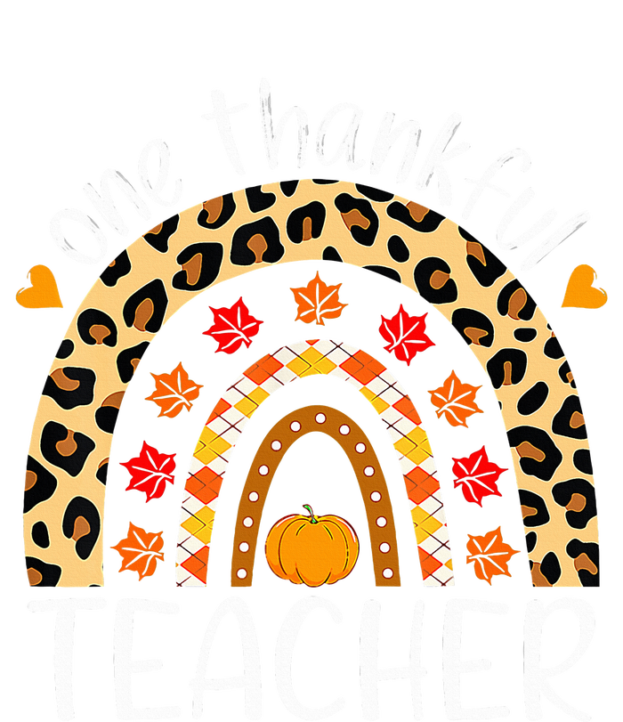 One Thankful Teacher Rainbow Leopard Teachers Thanksgiving Women's T-Shirt