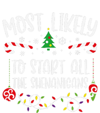 Most Likely To Start All The Shenanigans Funny Christmas Family Matching Cute T-Shirt