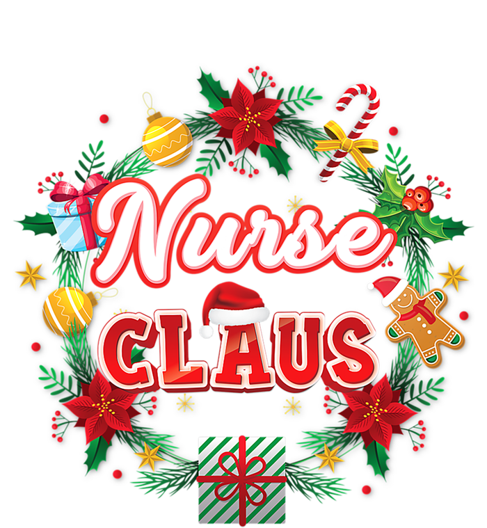 Nurse Claus Christmas Santa Laurel Wreath Mistletoe Merry Meaningful Gift T-Shirt