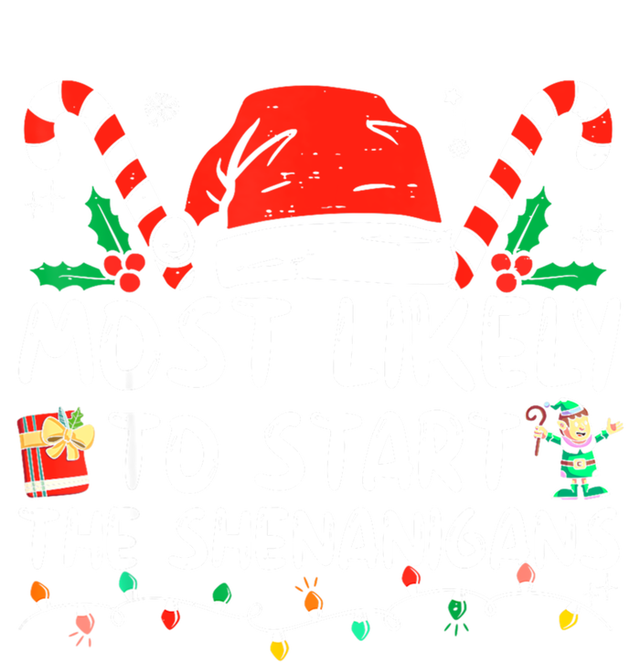 Most Likely To Start The Shenanigans Christmas Family 16 in Basic Backpack