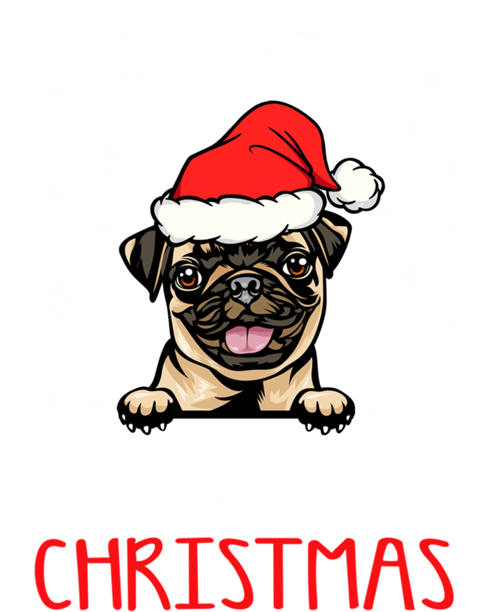 All I Want For Christmas Is A Pug Dog Santa Reindeer Meaningful Gift T-Shirt