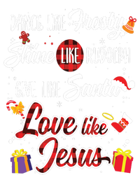 Dance Like Frosty Shine Rudolph Give Santa Love Like Jesus High Crown Mesh Back Trucker Hat