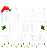 Most Likely to Drink With The Elves Elf Family Christmas  Tall Hoodie