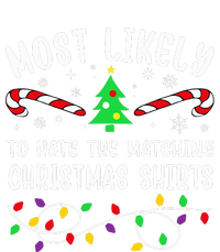 Most Likely To Hate The Matching Christmas  Funny  Tall Sweatshirt