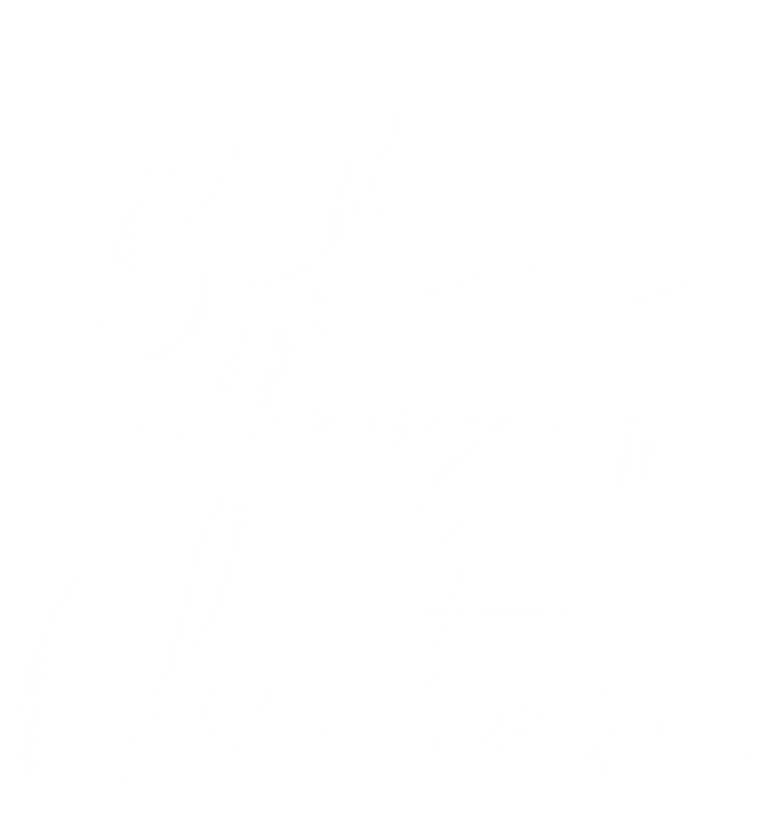 Believe In The Magic Of Christmas Jolly Festive Holiday Meaningful Gift Hoodie