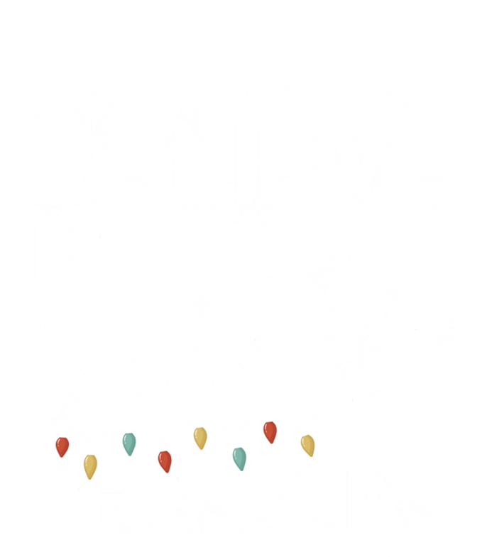 Believe In The Magic Of Christmas Cool Gift Ladies Long Sleeve Shirt