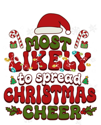 Christmas Santa Hat Most Likely To Spread Christmas Cheer Gift T-Shirt