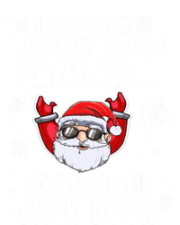 I Can Come Down Your Chimney Funny Christmas Santa Quotes Gift 16 in Basic Backpack