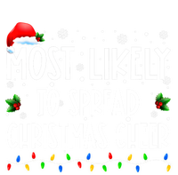 Most Likely To Spread Christmas Cheer Party Family Matching Funny Gift Women's T-Shirt