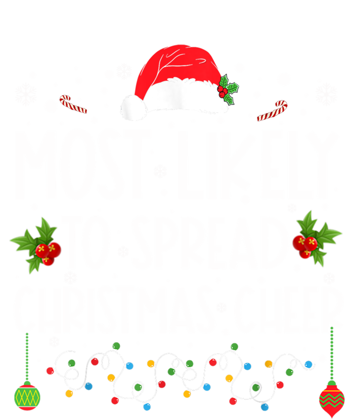 Most Likely To Spread Christmas Cheer Santa Hat Xmas Lights Gift Women's V-Neck T-Shirt