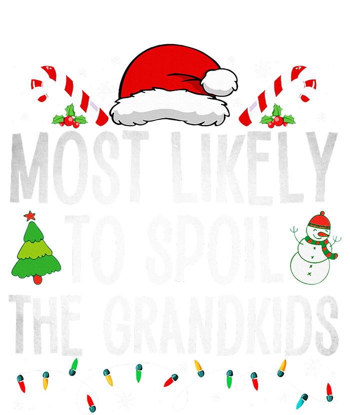 Most Likely To Spoil The Grand Funny Christmas Grandma  Kids Sweatshirt