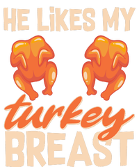 Funny Matching Couples Thanksgiving He Likes My Turkey Breast Cooling Performance Crew T-Shirt