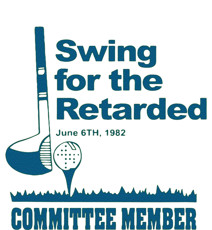 Swing For The Retarded June 6th 1982 Committee Premium T-Shirt