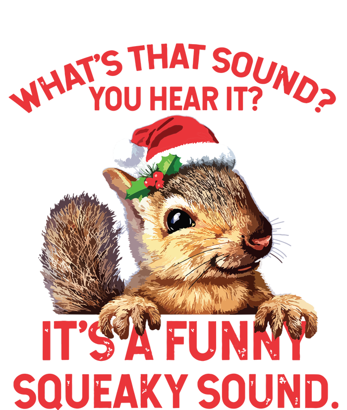 Its A Funny Squeaky Sound Christmas Squirrel Ladies PosiCharge Competitor Racerback Tank