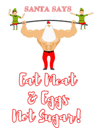 Santa says eat meat and eggs not sugar  Ladies Long Sleeve Shirt