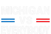 Michigan Vs Everyone Everybody  Tall T-Shirt