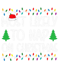 Most Likely To Nap On Christmas for Family  Premium T-Shirt