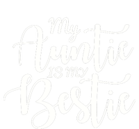 My Auntie Is My Bestie Baby T-Shirt