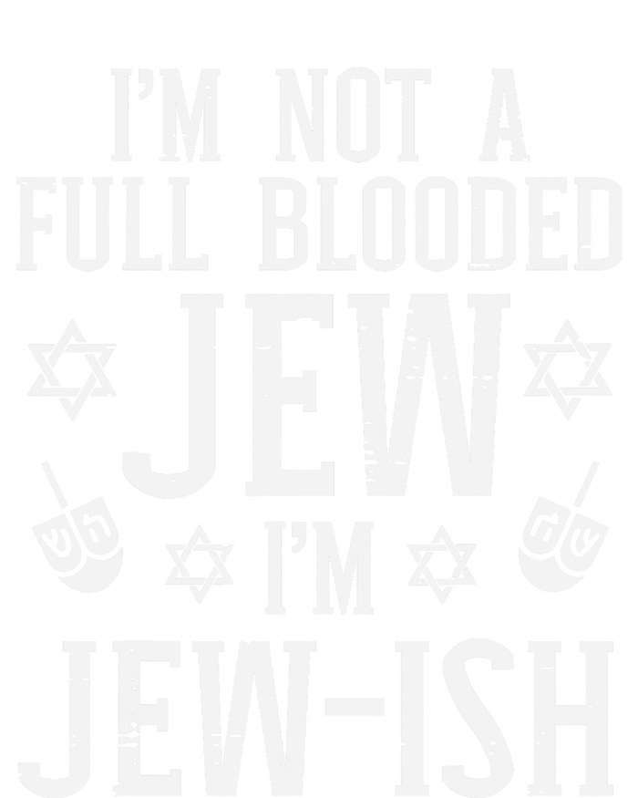 Hanukkah Not Full Blooded Jew Jewish Chanukah T-Shirt