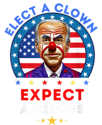 Elect A Clown Expect A Circus Funny Anti Biden Political Full Zip Hoodie