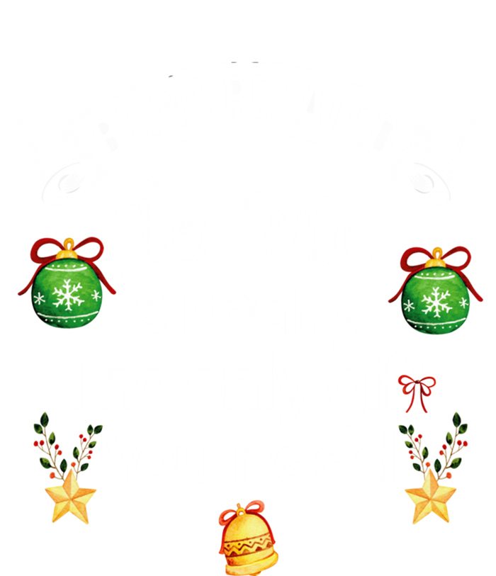 Being Related To Me Is The Really Only Gift You Need Xmas Meaningful Gift Women's Long Sleeve Flannel Pajama Set 