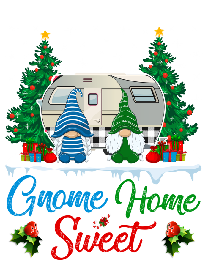 Xmas Gnome Sweet Home Funny Camper Camping Christmas Gift T-Shirt