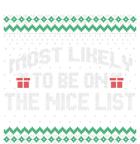 Most Likely To Be On The Nice List Family Ugly Christmas Pajamas T-Shirt