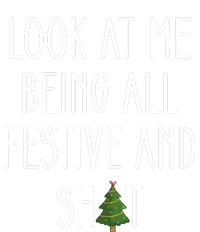 Look At Me Being All Festive And Shit Premium T-Shirt