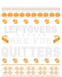 Funny Ugly Thanksgiving Sweater Leftovers for Quitters  Hoodie