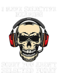 I Have Selective Hearing cool funny Skull design headphones  T-Shirt