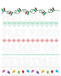 Most Likely to play video games Ugly Christmas Sweater  T-Shirt