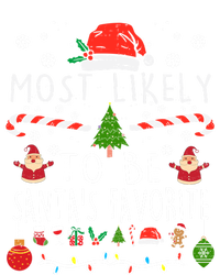 Most Likely To Be SantaS Favorite Christmas Family Matching Gift T-Shirt