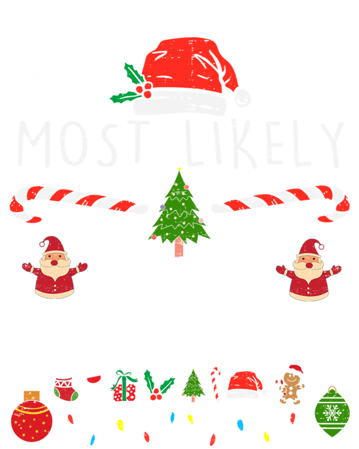 Most Likely To Be SantaS Favorite Christmas Family Matching Gift T-Shirt